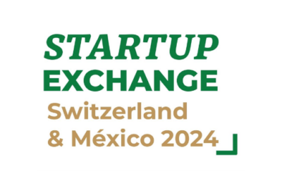 Startup Exchange Suiza y México 2024 está redefiniendo la innovación