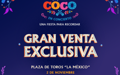 Coco en Concierto: Una Fiesta Para Recordar, llegará a la Plaza de Toros México