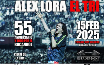 EL TRI cerrará su gira «Y Todo Por El Rocanrol» en Estadio GNP Seguros