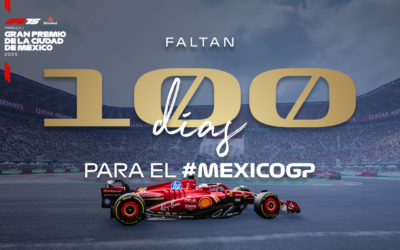 Solamente 100 días nos separan de las emociones, pasión y velocidad del Gran Premio mexicano 