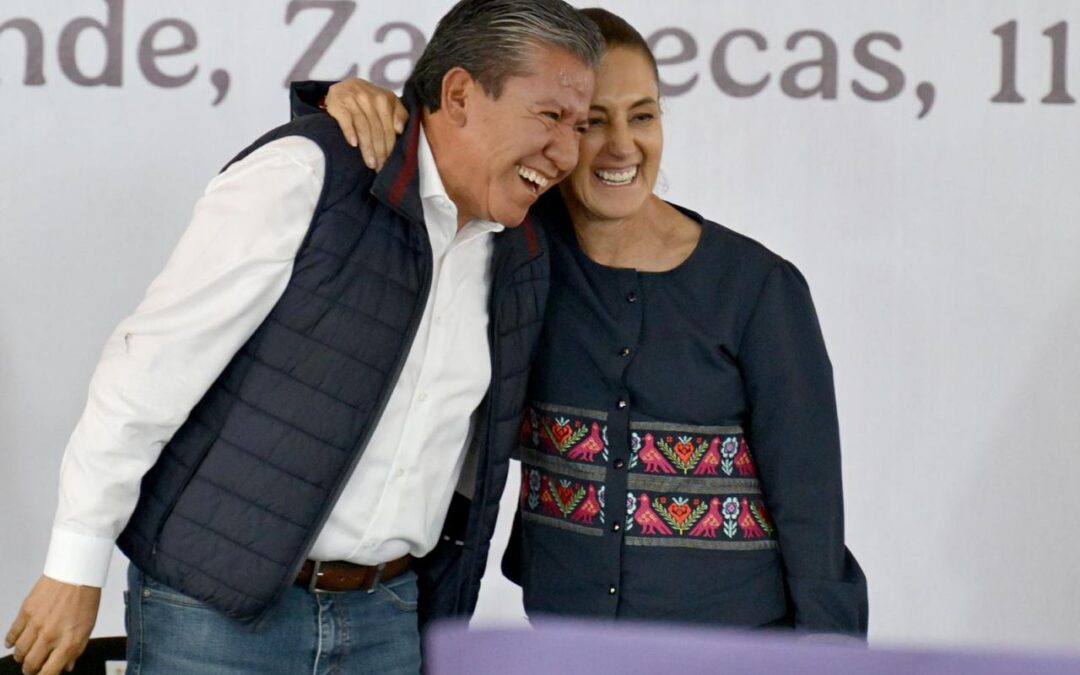 Sheinbaum reconoce a David Monreal y refrenda compromiso con Zacatecas