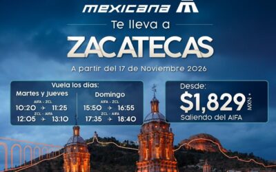 Mexicana volará a Zacatecas a partir del 17 de noviembre